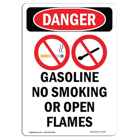 Signmission Safety Sign, OSHA Danger, 10" Height, Aluminum, Gasoline No Smoking, Portrait OS-DS-A-710-V-1278